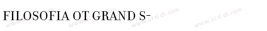 Filosofia OT Grand S字体转换